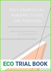 Philosophical Perspectives on Fashion