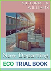 Now Departing (Sister Station #2)
