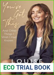 You|ve Got This: And Other Things I Wish I Had Known