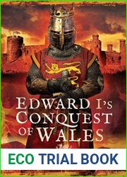 Edward I|s Conquest of Wales