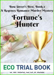 Fortune|s Hunter (Bow Street|s Best Book 2)