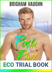 Push and Pull (The Midwest Series, #2)