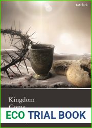 Kingdom Come: An Eschatological Third Article Ecclesiology