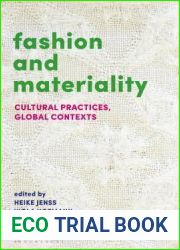 Fashion and Materiality: Cultural Practices in Global Contexts