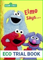 Elmo Says… (Sesame Street) (Big Bird|s Favorites Board Books)