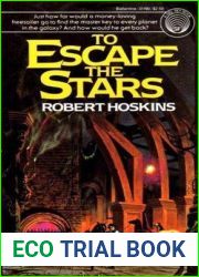 To Escape the Stars