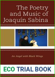 The Poetry and Music of Joaquin Sabina: An Angel with Black Wings