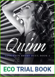 Quinn (Love Your Enemy Duet, #2)