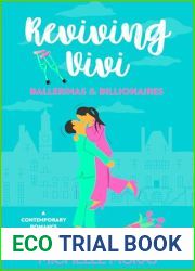 Reviving Vivi: a ballerina and billionaire romance novella (Ballerinas and Billionaires)