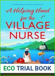 A Helping Hand for the Village Nurse: A totally gorgeous romance to escape with