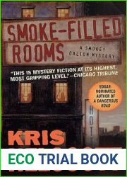 Smoke-Filled Rooms (Smokey Dalton, #2)