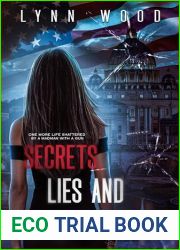 Secrets, Lies and Betrayals (Protect and Honor Series Book 1)