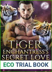 Tiger Enchantress|s Secret Love (Shadowpines Fated Mates Chronicles, #5)