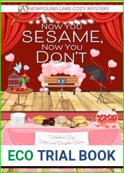 Now You Sesame, Now You Don|t: A Newfound Lake Cozy Mystery