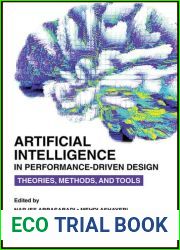 Artificial Intelligence in Performance-Driven Design: Theories, Methods, and Tools