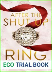 After the Shut Up Ring