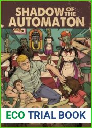 Shadow of the Automaton (I am Automaton, #3)