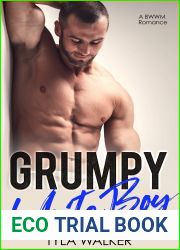 Grumpy White Boy: A BWWM Romance