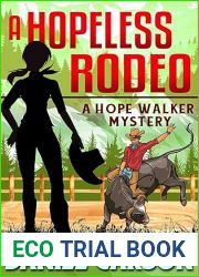 A Hopeless Rodeo (A Hope Walker Mystery Book 12)