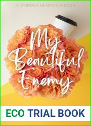 My Beautiful Enemy (Cerberus Heads Book 2)