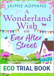 A Wonderland Wish on Ever After Street (The Ever After Street Series #3)
