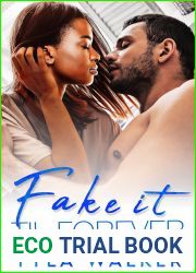 Fake It Til Forever: A BWWM Romance