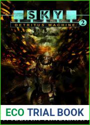 Sky2 - Detritus Machine (Sky, #2)