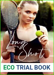 Long Shot: A Second-Chance Sapphic Romance (Sapphics in the City Book 3)