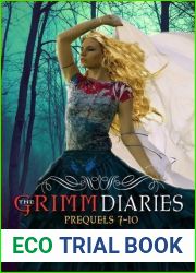 The Grimm Diaries Prequels 7- 10