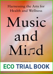 Music and Mind: Harnessing the Arts for Health and Wellness