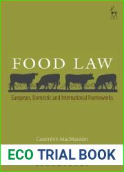 Food Law: European, Domestic and International Frameworks