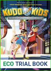 The Mystery of the Masked Medalist (Kudo Kids, #1)