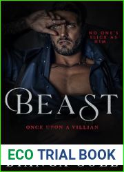 Beast: A Dark Billionaire Romance (Once Upon A Villain)