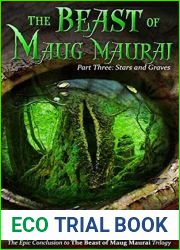 Stars and Graves (The Beast of Maug Maurai #3)