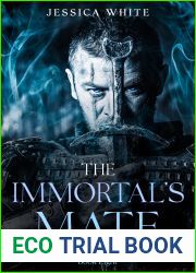 The Immortal|s Mate (The Broken Immortals #8)