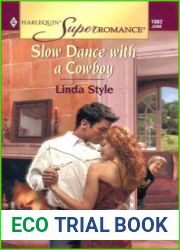 Slow Dance with a Cowboy (Harlequin Superromance No. 1062)