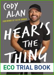 Hear|s the Thing: Lessons on Listening, Life, and Love