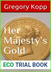 Her Majesty|s Gold (Kopp Chronicles, #6)