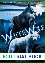 White Wolf (The Demon Accords)