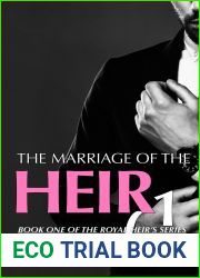 The Marriage Of The Heir (Book 1): An Arranged Marriage Romance (Book One Of The Royal Heir|s Series) (The Heir|s Series)
