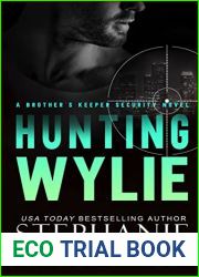 Hunting Wylie (Brother|s Keeper, #5)