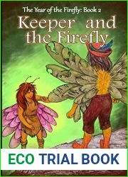 Keeper and the Firefly: The Year of the Firefly: Book 2