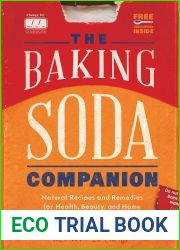 The Baking Soda Companion: Natural Recipes and Remedies for Health, Beauty, and Home (Countryman Pantry)
