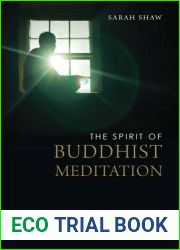 The Spirit of Buddhist Meditation