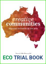 Creative Communities: Regional Inclusion and the Arts