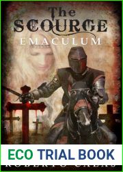 Emaculum (The Scourge, #3)