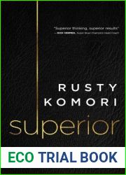 Superior: Creating a Superior Culture of Excellence
