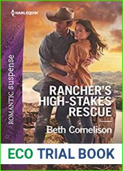 Rancher|s High-Stakes Rescue (McCall Adventure Ranch #2)