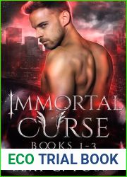 Immortal Curse Series Volume One