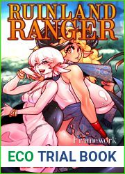 Framework of the Frontier (Ruinland Ranger, #1)